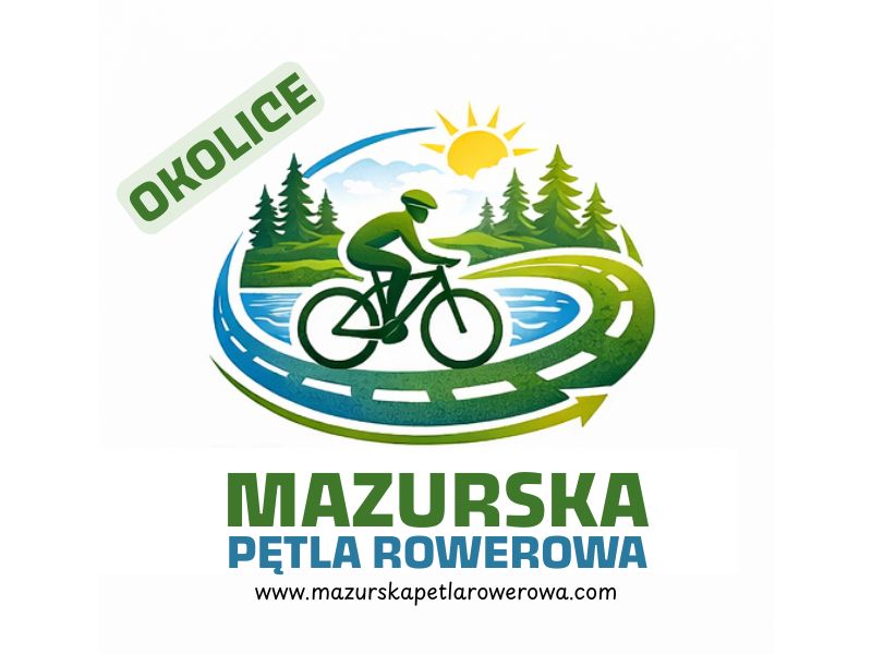 Atrakcje na Mazurskiej Pętli Rowerowej
